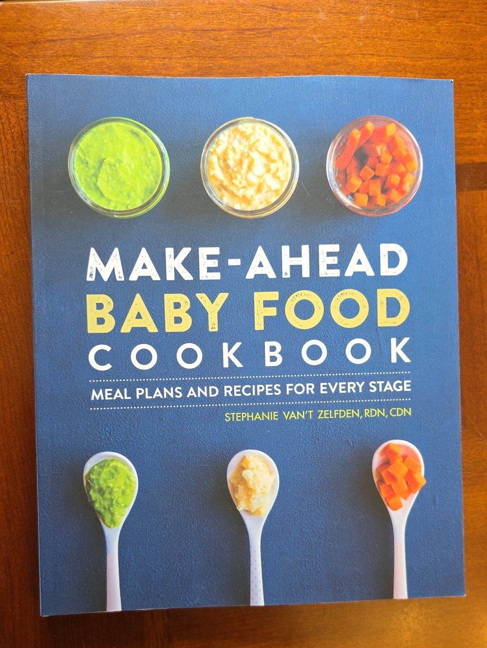 Make-Ahead Baby Food Cookbook by Stephanie Vant Zelfden - Blue Cover